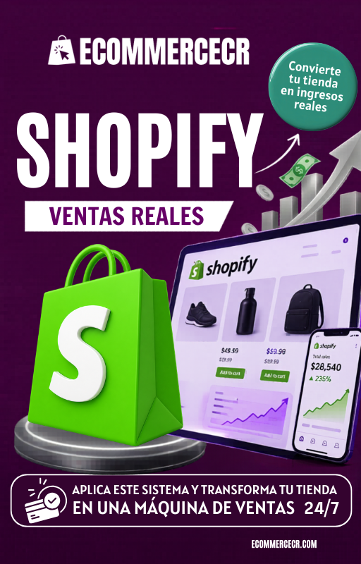 Shopify Ventas Reales™: El sistema de 5 pasos para convertir tu tienda en ingresos