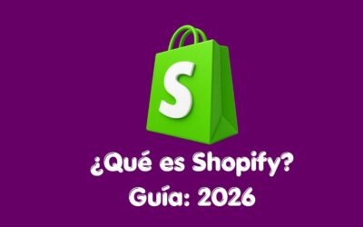 ¿Qué es Shopify? Guía completa para principiantes sobre la mejor plataforma de comercio electrónico en 2026